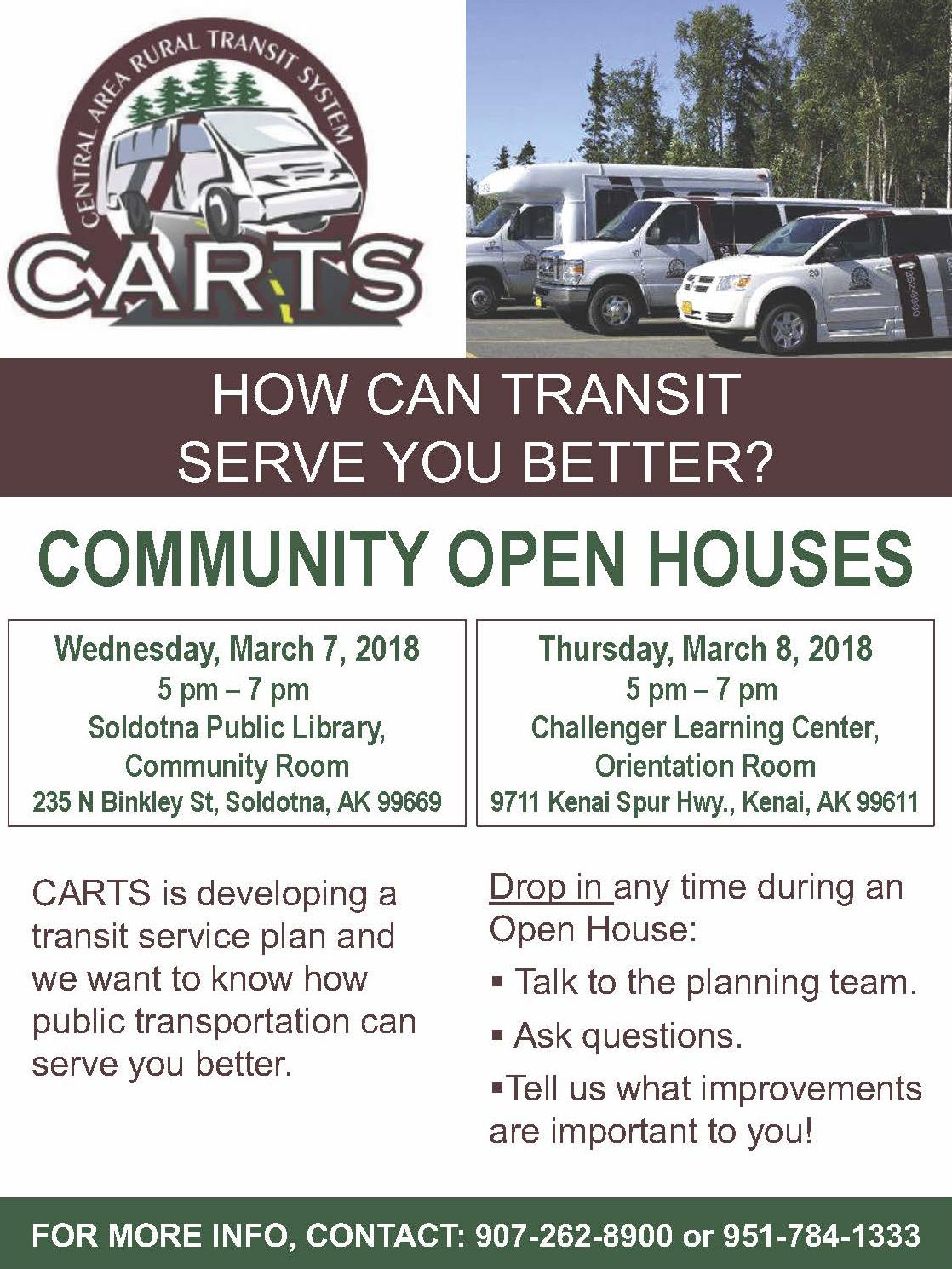 CARTS Open House in Homer, Kenai and Soldotna. Plan to attend